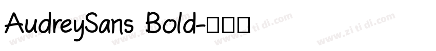 AudreySans Bold字体转换